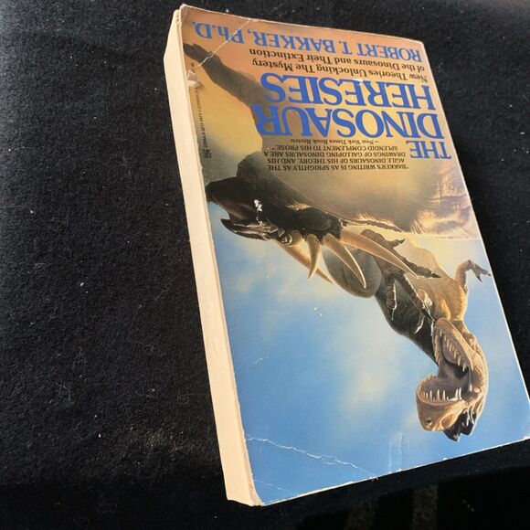 The Dinosaur Heresies : New Theories Unlocking the Mystery of the Dinosaurs and - Picture 9 of 9